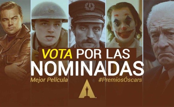 Vota por la mejor película nominada a los premios Óscar 2020