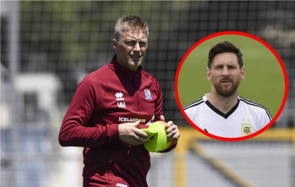 Técnico de Islandia: 'No tengo una fórmula mágica para frenar a Messi'
