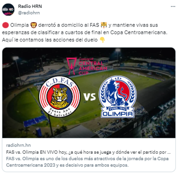Radio HRN: “Olimpia derrotó a domicilio al FAS y mantiene vivas sus esperanzas de clasificar a cuartos de final en Copa Centroamericana”.