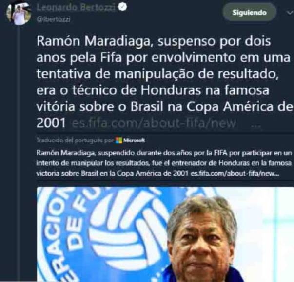 Un periodista brasileño recordó que Ramón Maradiaga era el DT de Honduras en la Copa América del 2001 en donde se venció a Brasil y posteriormente finalizó en el tercer lugar de la competición.