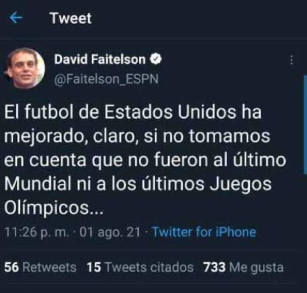 Fiel a su estilo, Faitelson le dejó su dardo a EUA ya que recordó que ellos no clasificaron al último mundial y tampoco están en el fútbol masculino de los JJOO.