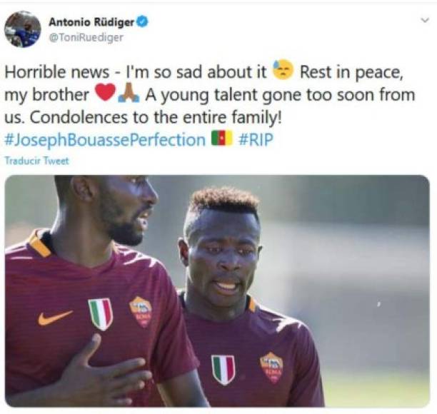 'Estoy muy triste. Descansa en paz mi hermano. Un talento joven que se fue demasiado pronto. ¡Condolencias a toda la familia!', escribió Antonio Rüdiger, ex Roma y actual defensor del Chelsea.