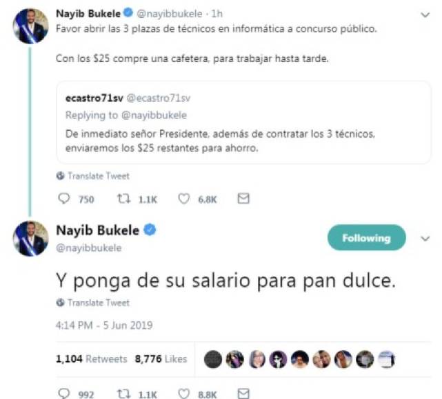 El presidente salvadoreño no ha olvidado su controversial sentido del humor y solicitó a un ministro comprar pan dulce de su salario para el café.