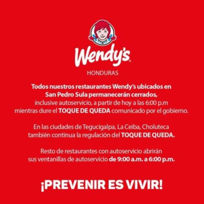 Restaurante Wendy's brinda servicio a domicilio excepto para las ciudades de San Pedro Sula, Tegucigalpa, La Ceiba, Choluteca por el toque de queda absoluto que deben cumplir.