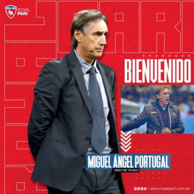 El club Royal Pari de Bolivia ha anunciado la contratación del entrenador español Miguel Ángel Portugal: 'El profesor Miguel Ángel Portugal será nuestro próximo director técnico, acompañado de Vladimir Soria y Gonzalo Abando'. Ya dirigió en el fútbol boliviano a los clubes Wilstermann y Bolívar.