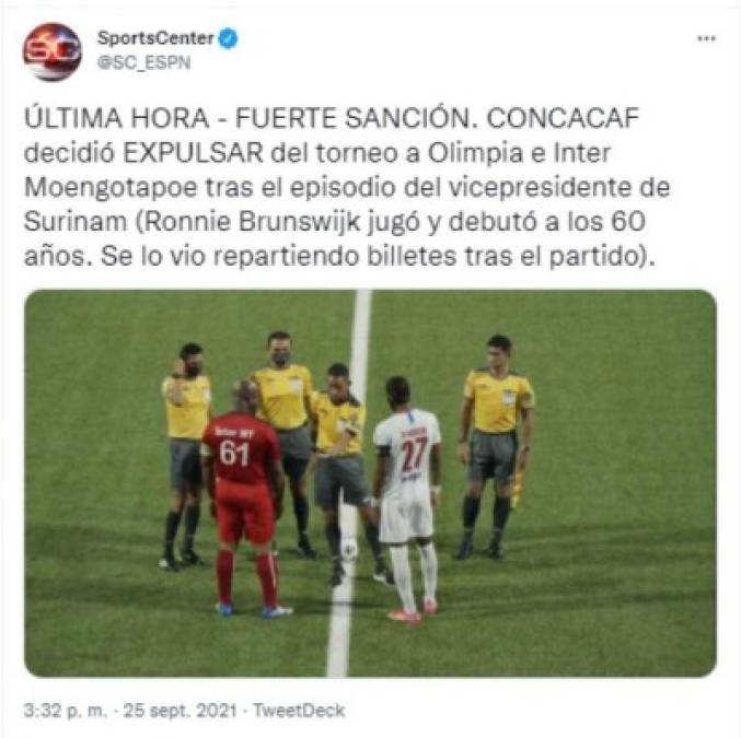 En sus redes sociales el programa SportsCenter de ESPN informó sobre los castigos de Concacaf en la que se involucra al Olimpia ya que el club hondureño fue expulsado de la competición.