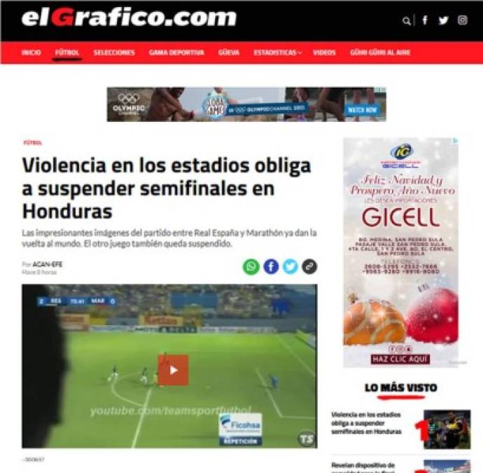 El Gráfico de El Salvador: 'Violencia en los estadios obliga a suspender semifinales en Honduras'. 'Las impresionantes imágenes del partido entre Real España y Marathón ya dan la vuelta al mundo. El otro juego también queda suspendido'.