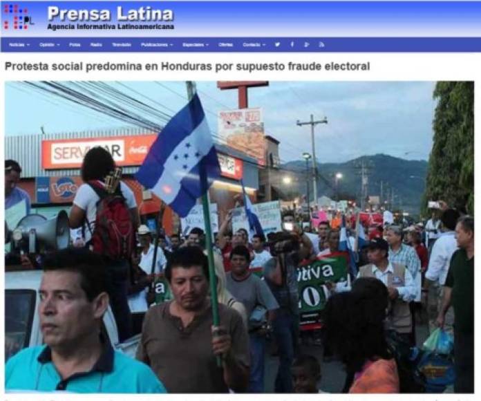 Prensa Latina de Cuba: 'Protesta social predomina en Honduras por supuesto fraude electoral'.