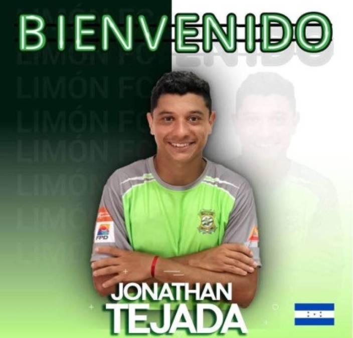 Jonathan Tejada: El mediocampista hondureño se ha convertido en nuevo legionario catracho. El ex jugador del Olimpia ha sido anunciado como nuevo fichaje del club Limón FC de la primera división de Costa Rica. El volante cuenta con 24 años de edad.<br/>