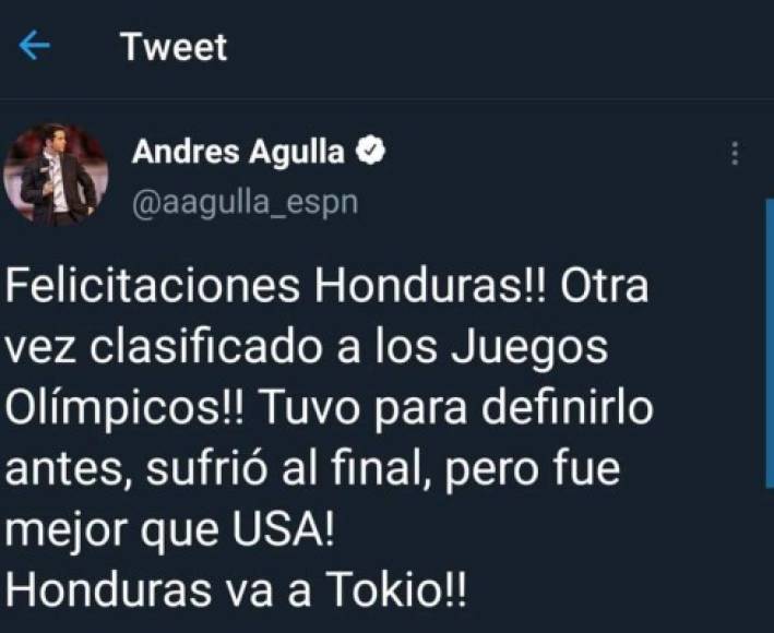 Andrés Agulla: El periodista argentino de ESPN también se sumó a las felicitaciones para la Sub-23 de Honduras.