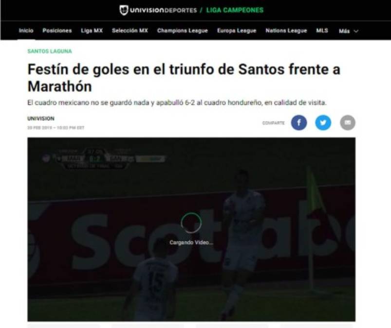 Univisión - 'Festín de goles en el triunfo de Santos frente a Marathón'. 'El cuadro mexicano no se guardó nada y apabulló 6-2 al cuadro hondureño, en calidad de visita'.