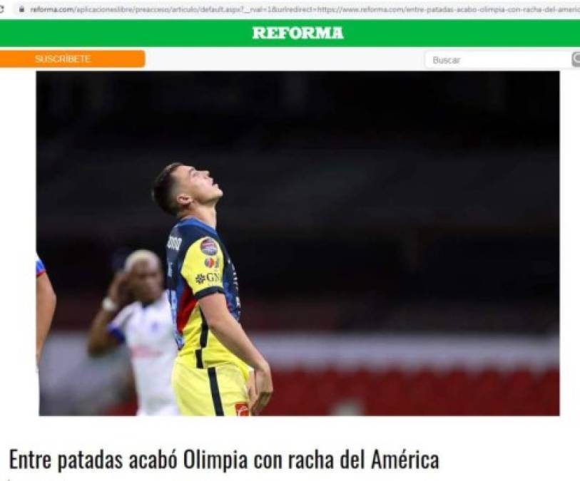 Reforma - “Entre patadas acabó Olimpia con racha del América“.