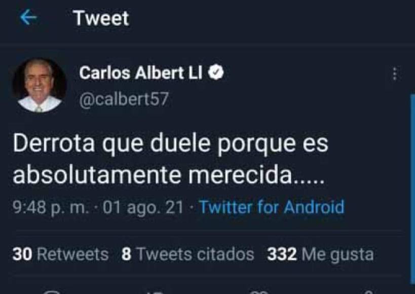 'Derrota que duele porque es absolutamente merecida', publicó Carlos Albert...