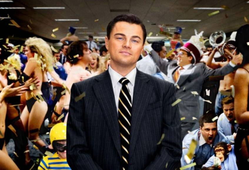 2. 'El lobo de Wall Street', de Martin Scorsese; se estrenó en 2013 basada en las memorias de Jordan Belfor. Leonardo Di Caprio interpreta a un corredor de bolsa de Nueva York se niega a cooperar en un caso importante de fraude.