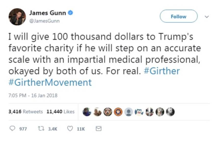 El director de Guardianes de la Galaxia, James Gunn, ofreció donar 100 mil dólares a la ONG favorita de Trump si el magnate accede a pesarse en la balanza de un médico imparcial.
