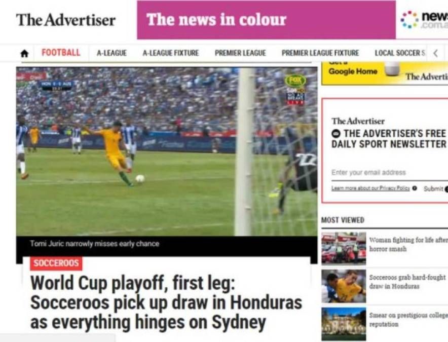 La página web australiana www.adelaidenow.com.au escribió en su crónica que 'a pesar de que 40,000 fanáticos gritaban por su sangre en un partido jugado en condiciones bochornosas y en una superficie de juego terrible, Australia se mantuvo firme en su empate 0-0 contra Honduras'.