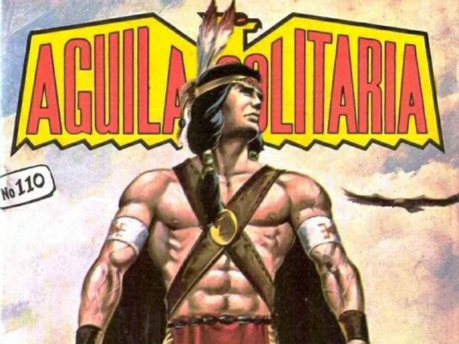 ÁGUILA SOLITARIA<br/>Es un personaje indio nativo norteamericano, creado en 1976 y publicado originalmente por Editorial Racana. En Honduras es recordada la reimpresión que en los 80 realizó la Editorial Cinco. Su historia comienza cuando una banda de cazadores de tesoros asesina a toda su tribu, incluido a su padre, Nube Blanca, por lo que nuestro héroe decide vengarlo. Una vez consumada su venganza se dedicó a proteger a su raza de las injusticias. En su lucha se sirve de un par de alas que le permiten volar como las águilas y el hecho ser el único sobreviviente de su tribu le dio significado a su nombre.