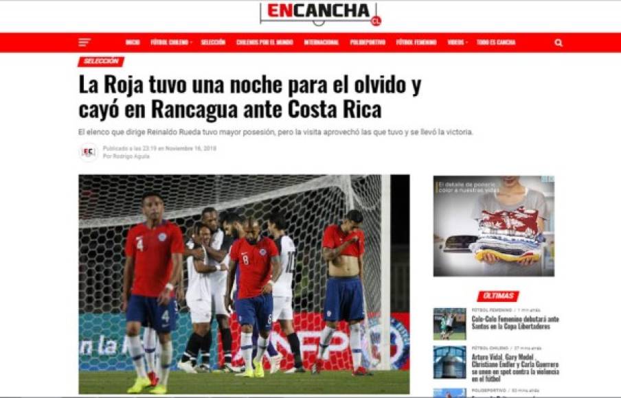 En Cancha - 'La Roja tuvo una noche para el olvido y cayó en Rancagua ante Costa Rica'. 'El elenco que dirige Reinaldo Rueda tuvo mayor posesión, pero la visita aprovechó las que tuvo y se llevó la victoria'.
