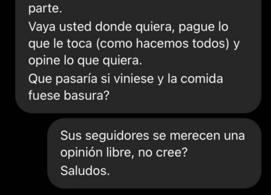 La respuesta fue aplaudida en Twitter, tanto que se volvió viral, e hicieron famoso su restaurante, y sin la visita de la influencer.