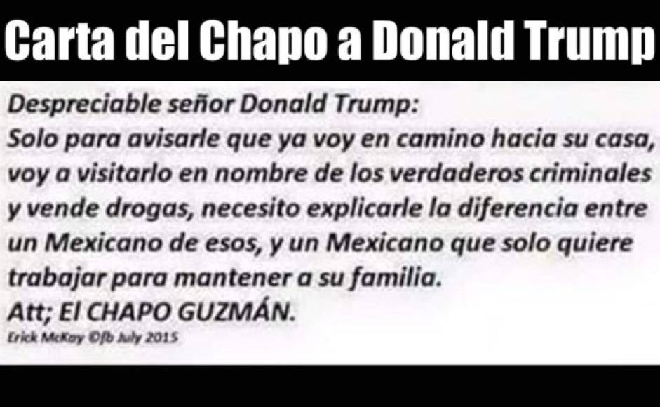 Carta del Chapo Guzmán a Donald Trump.