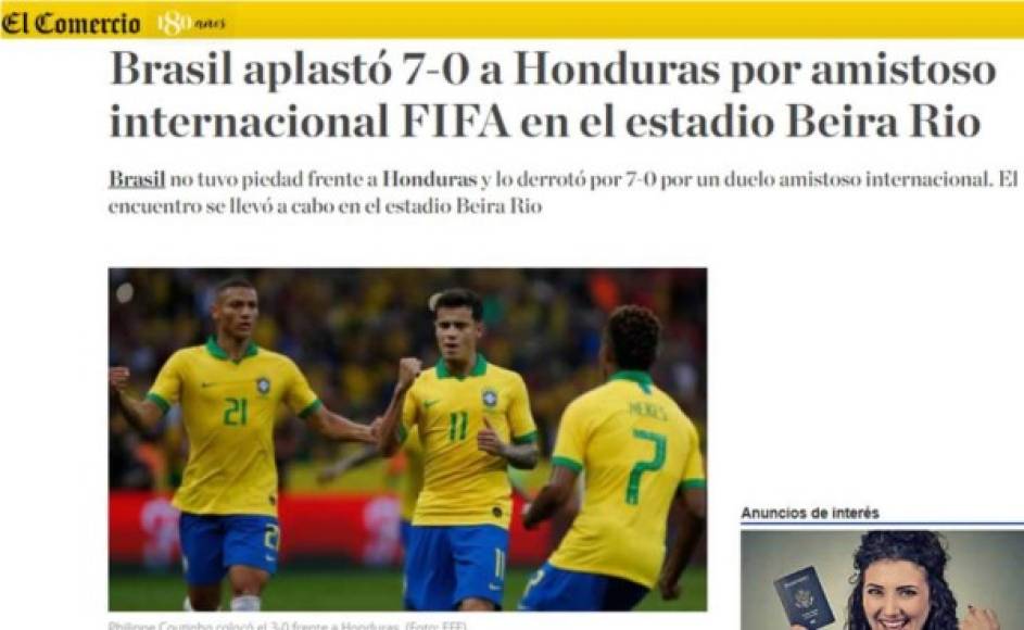 Diario El Comercio de Perú - 'Brasil aplastó 7-0 a Honduras por amistoso internacional FIFA en el estadio Beira Rio. Brasil no tuvo piedad frente a Honduras'.