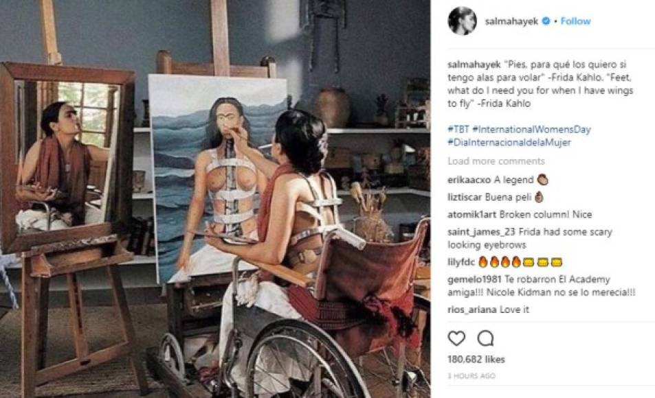 La actriz mexicana, también colgó en su cuenta de Instagram una foto en honor a Frida Kahlo.<br/><br/>'Pies, para qué los quiero si tengo alas para volar'.<br/><br/>