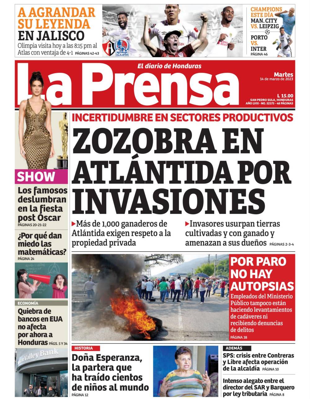 Zozobra en Atlántida por invasiones