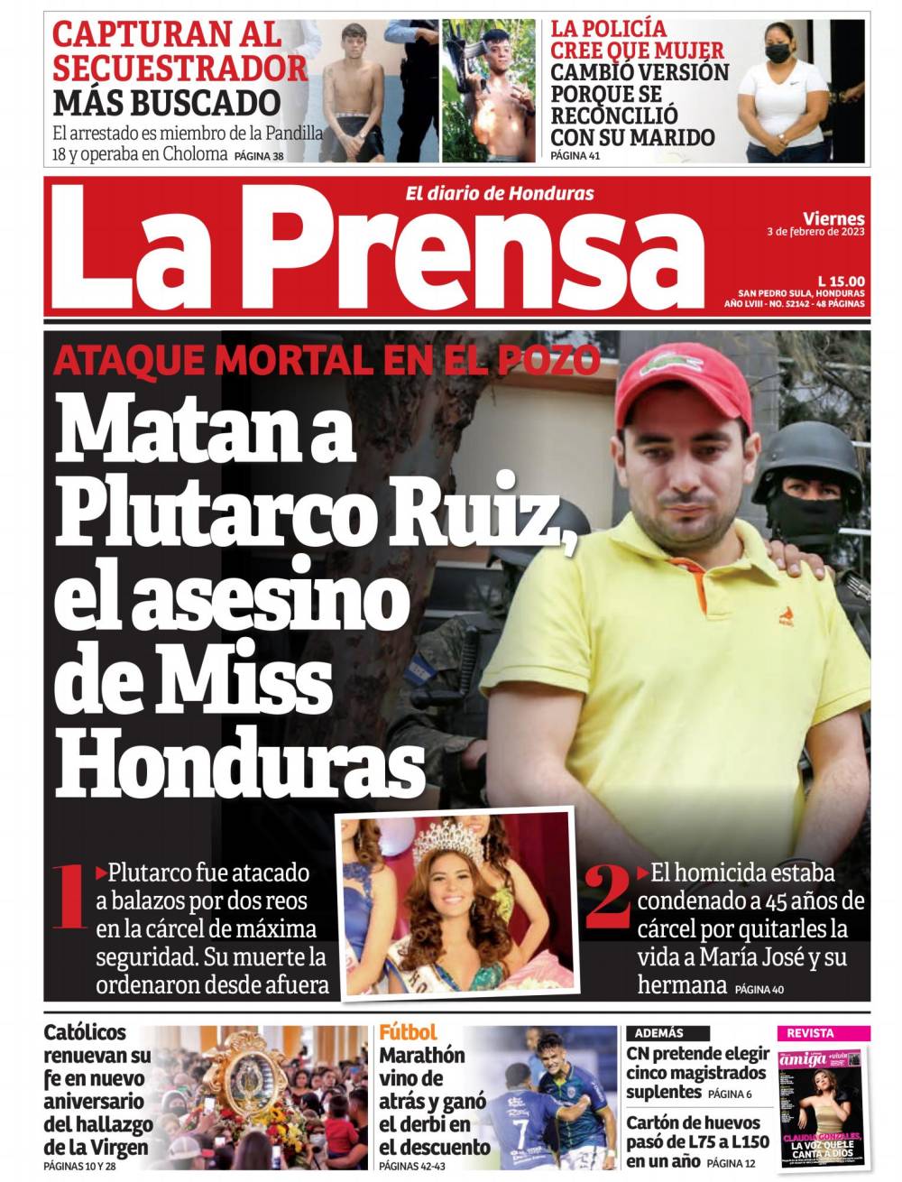 Matan a Plutarco Ruiz, el asesino de Miss Honduras