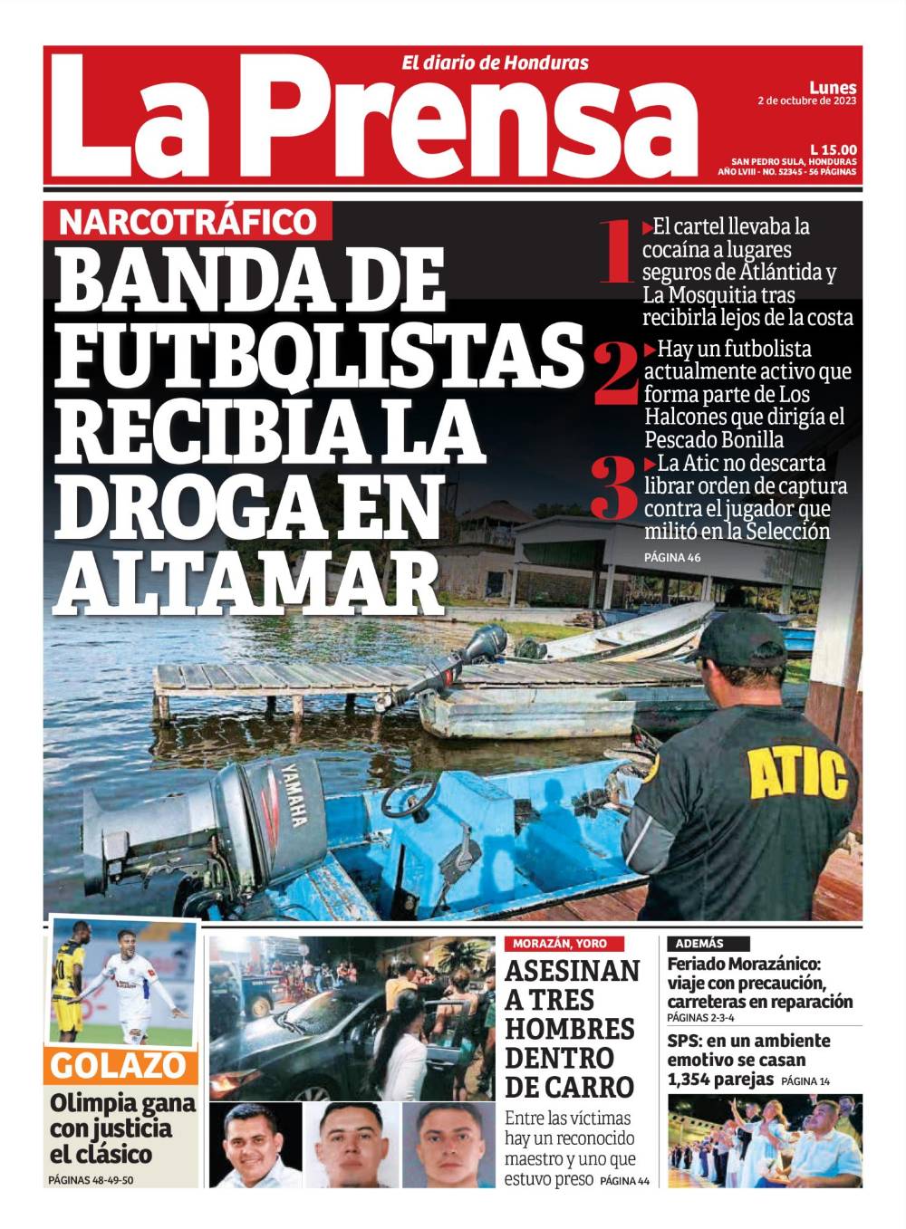Banda de futbolistas recibía la droga en altamar