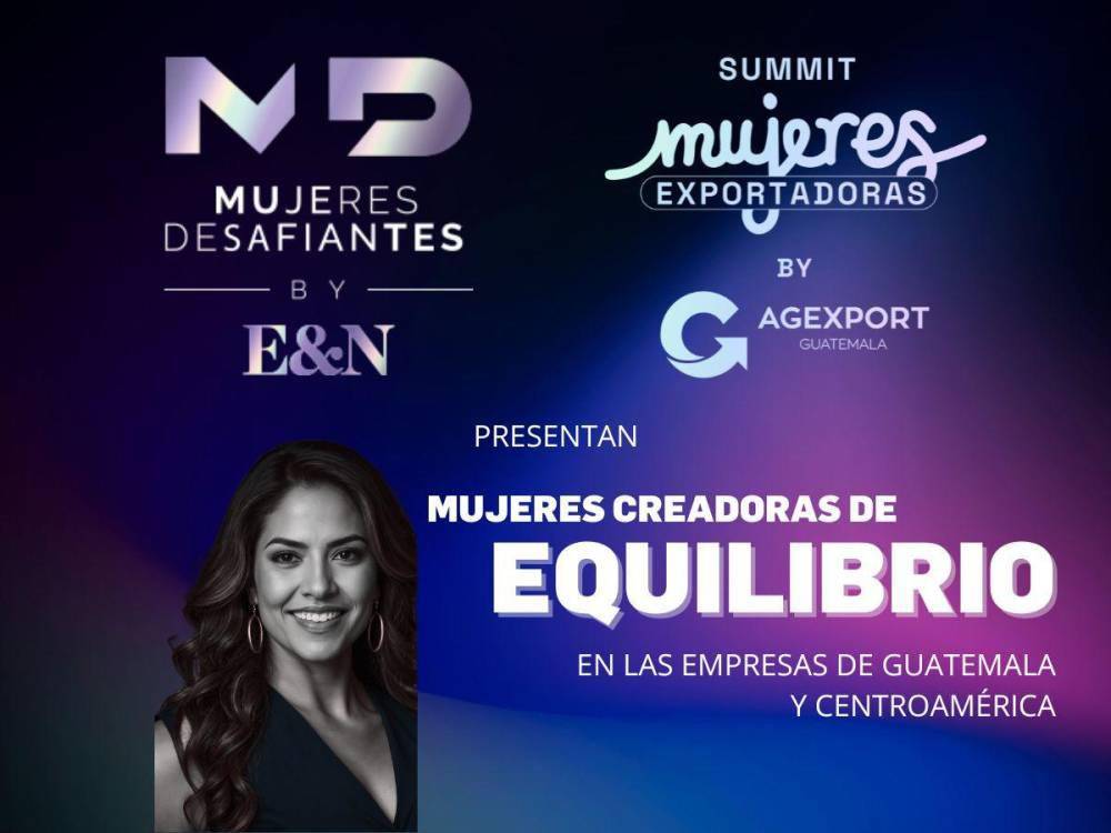 Líderes creadoras de equilibrio en Centroamérica por E&amp;N y AGEXPORT