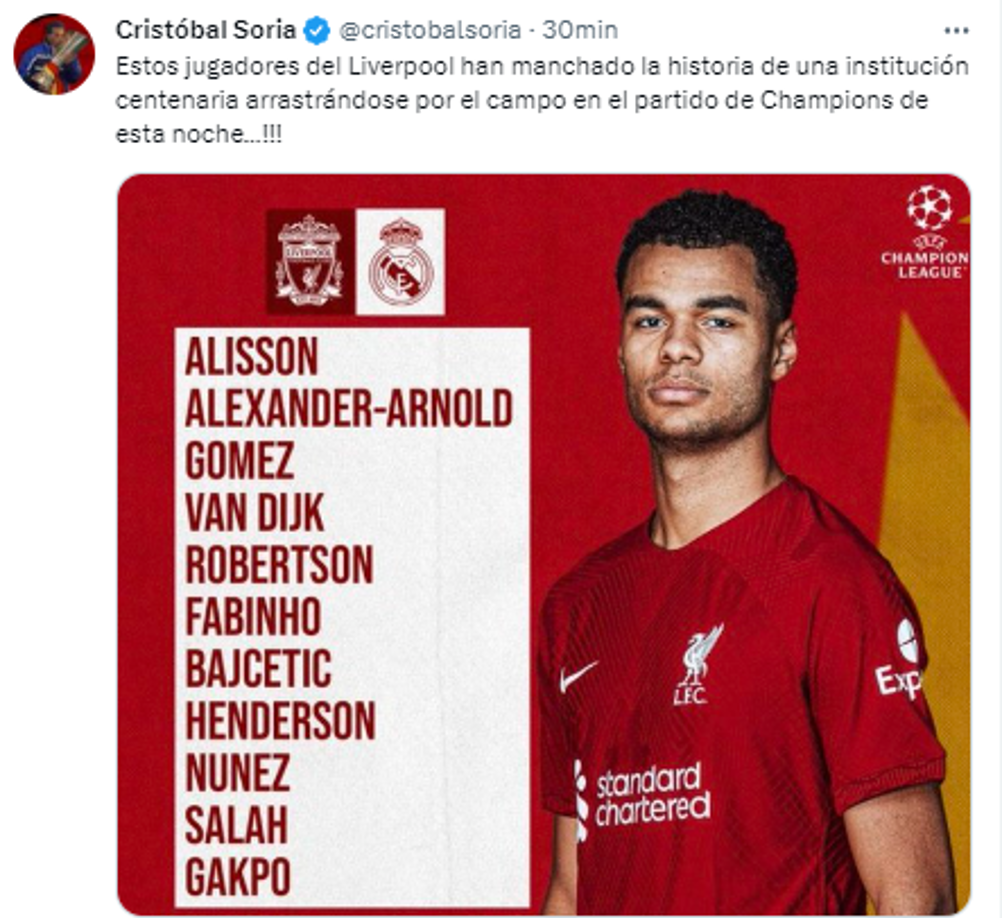 Cristóbal Soria reaccionó molesto con el plantel del Liverpool: “Estos jugadores han manchado la historia de una institución centenaria arrastrándose por el campo en el partido de Champions”.