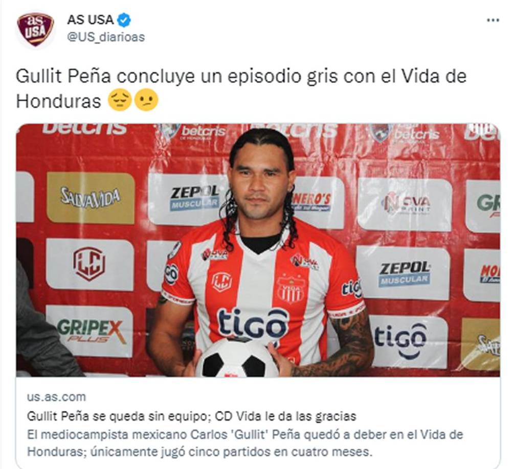 Diario As en su versión USA - “Gullit Peña concluye un episodio gris con el Vida de Honduras”.