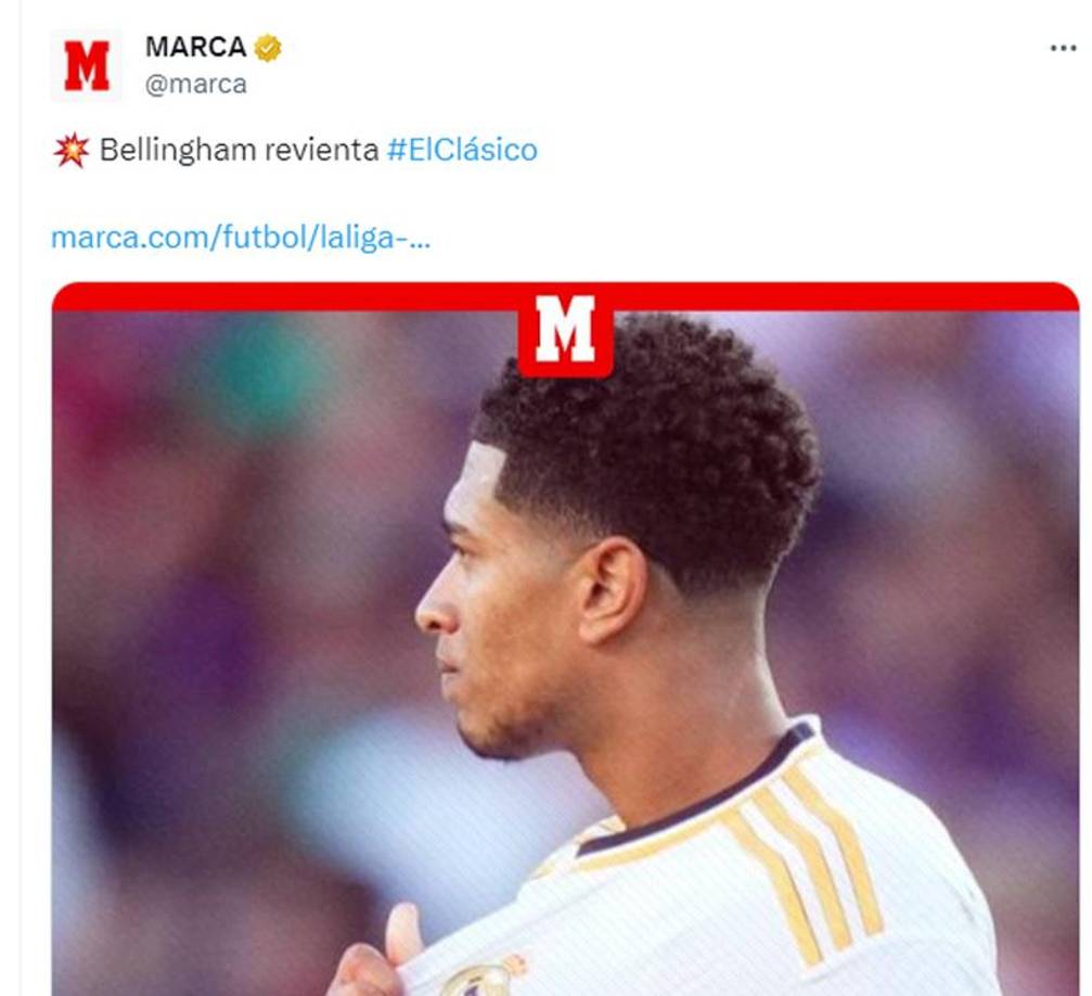 ”Bellingham reviente el clásico”, señaló el Diario Marca. 