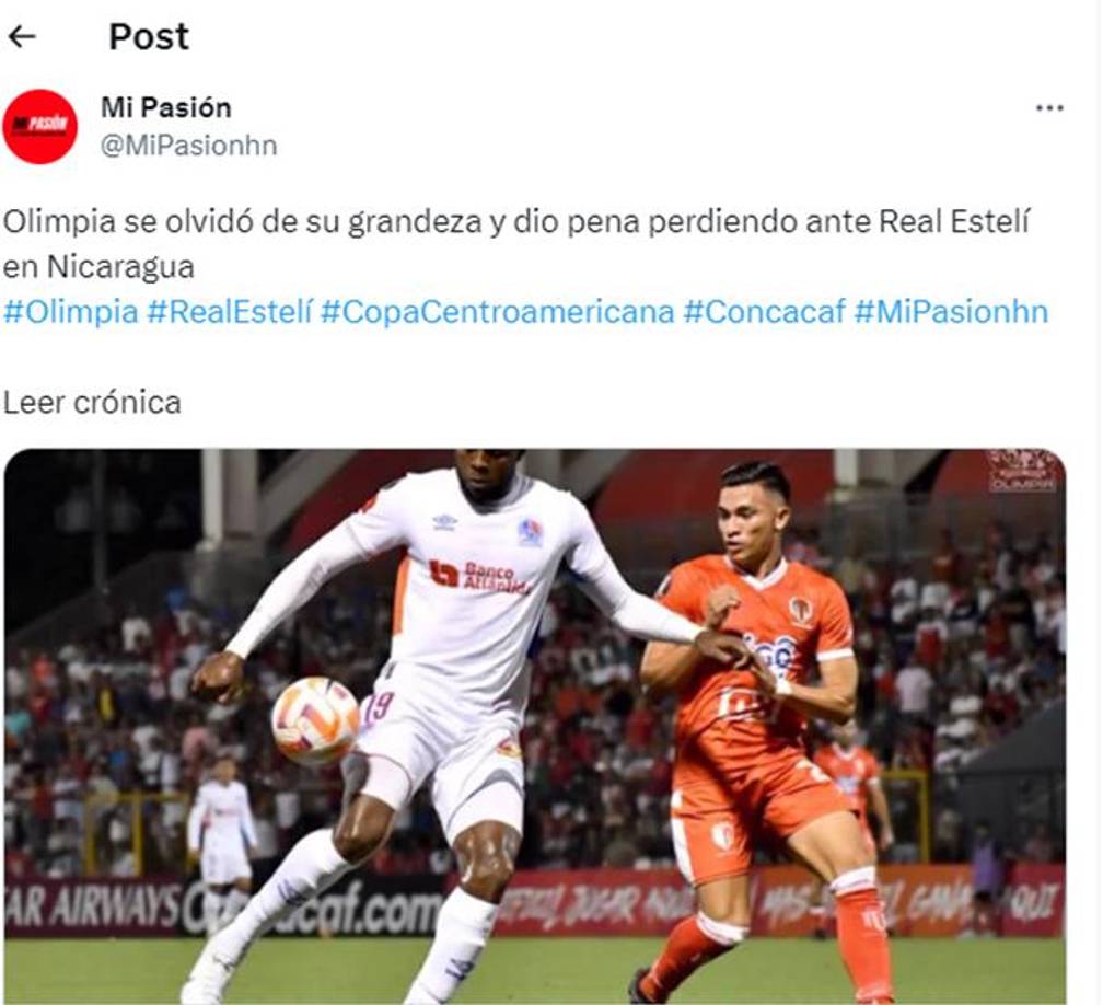 ”Olimpia se olvidó de su grandeza y dio pena perdiendo ante Real Estelí”, tituló Mi Pasión HN.