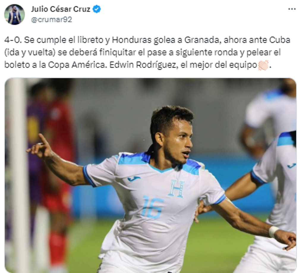 Julio Cruz de El Heraldo: “4-0. Se cumple el libreto y Honduras golea a Granada, ahora ante Cuba (ida y vuelta) se deberá finiquitar el pase a siguiente ronda y pelear el boleto a la Copa América. Edwin Rodríguez, el mejor del equipo”.