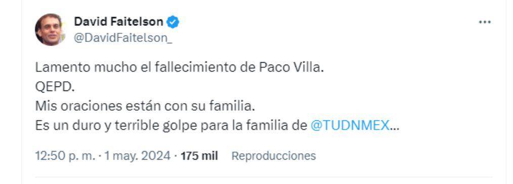 David Faitelson no se quedó atrás y dejó su mensaje tras la muerte de Paco Villa.