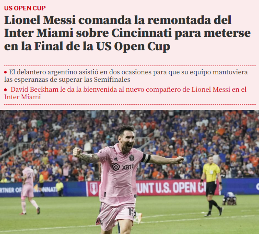 Mundo Deportivo de España: “Lionel Messi comanda la remontada del Inter Miami sobre Cincinnati para meterse en la Final de la US Open Cup”.