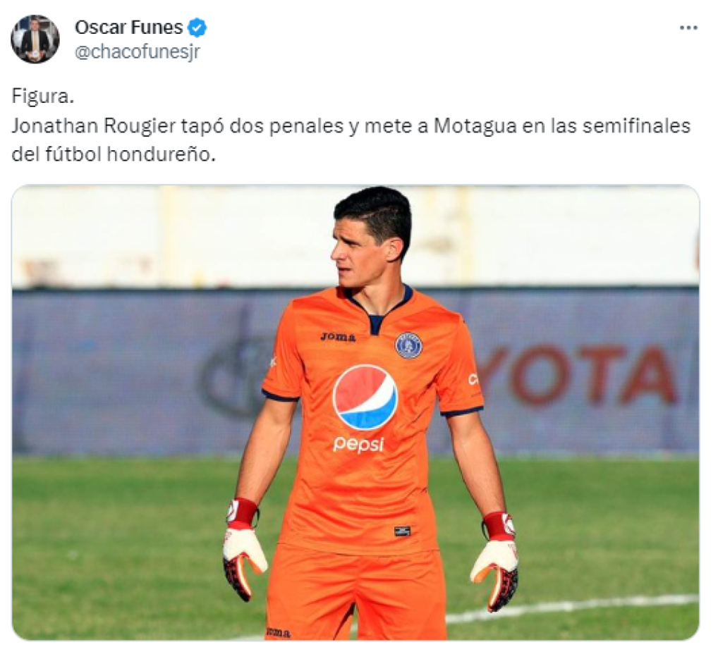 Óscar Funes destacó a Jonathan Rougier: “Tapó dos penales y mete a Motagua en las semifinales”