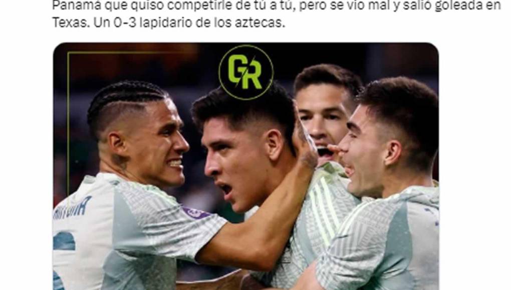 “Humillados y goleados”: el periodista Gustavo Roca no se cortó a la hora de analizar el partido. “México no pisó el acelerador para eliminar de la Nations League a una Panamá que quiso competirle de tú a tú, pero se vio mal y salió goleada en Texas. Un 0-3 lapidario de los aztecas”.