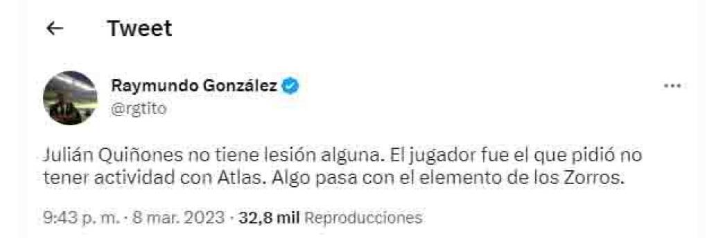 “Julián Quiñones no tiene ninguna lesión y fue el que pidió no jugar”, reportan periodistas mexicanos.