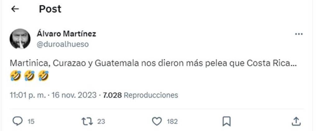 ”Martinica, Curazao y Guatemala nos dieron más pelea que Costa Rica”, se burló el periodista panameño Álvaro Martínez. 