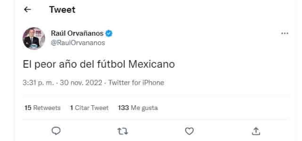 Raúl Orvañanos: “El peor año del fútbol mexicano”.