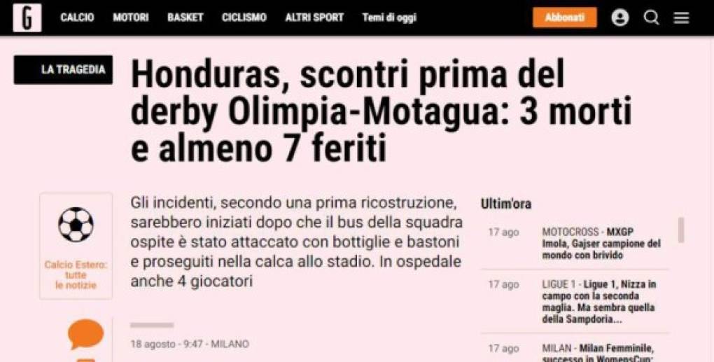 El prestigioso medio italiano la Gazzetta dello Sport también informó sobre lo ocurrido en el Olimpia vs Motagua.