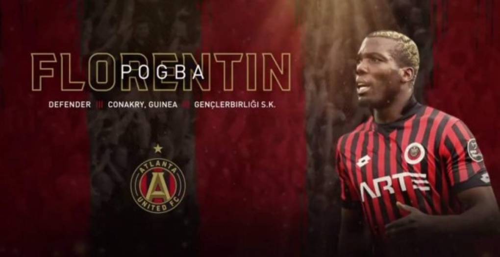 Florentin Pogba: El hermano del campeón del mundo, Paul Pogba, fue fichado por el Atlanta United de la MLS de Estados Unidos.