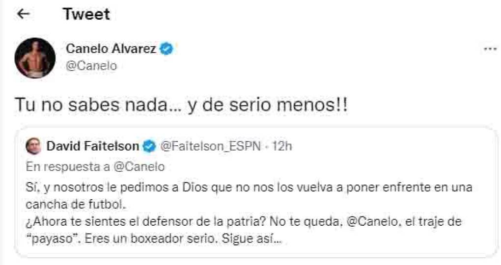 “Tu no sabes nada y de serio menos”, le respondió Canelo Álvarez a Faitelson .