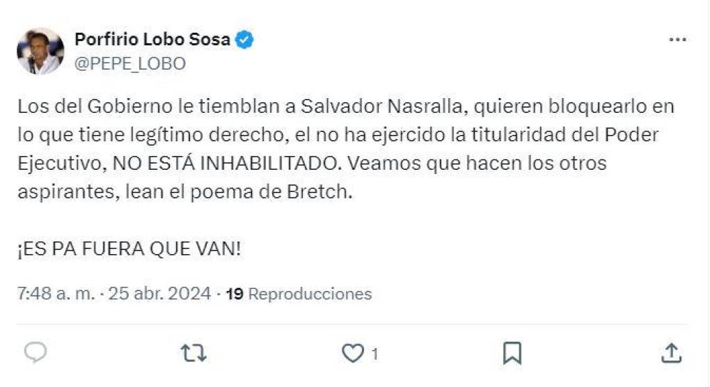 Porfirio Lobo Sosa, expresidente de la República, dijo que en el oficialismo “le tiemblan a Salvador Nasralla”. 