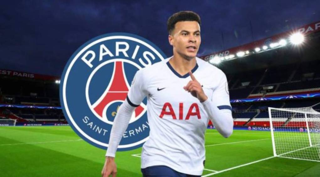 Dele Alli: Centrocampista ofensivo que ha sido marginado por Mourinho en el Tottenham y ha sido por Pochettino al PSG.