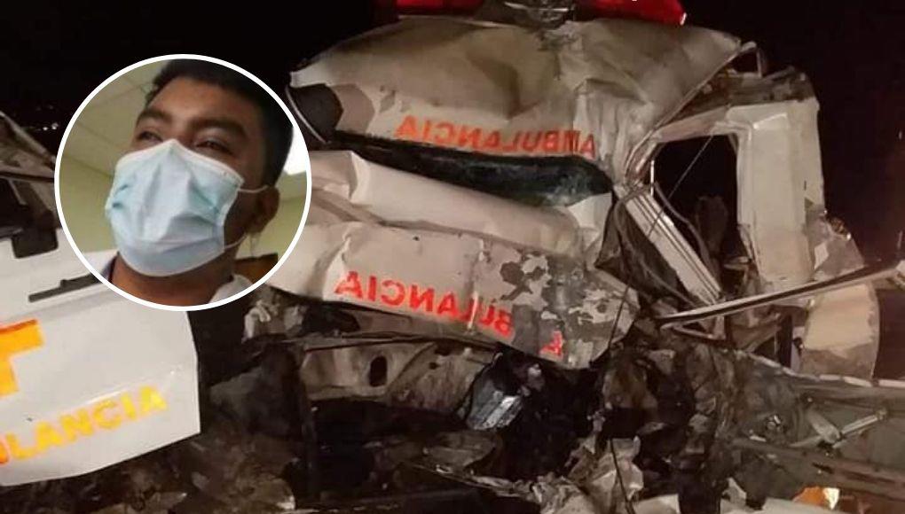 Muere enfermero que iba en ambulancia que chocó con rastra en Amarateca