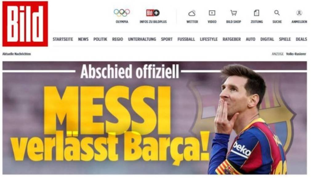 Diario Bild (Alemania) - “¡Adiós oficialmente, Messi deja el Barça!”.