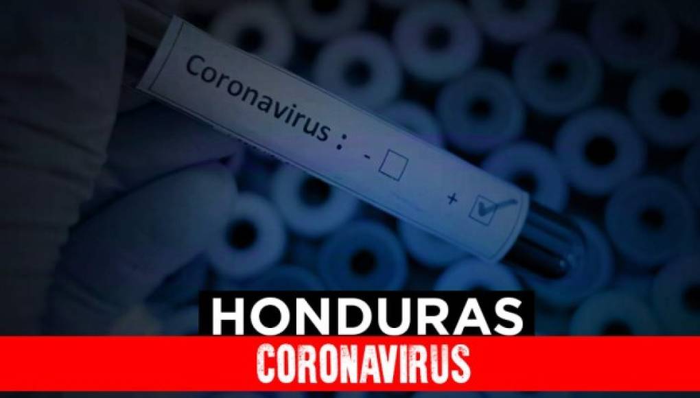 Honduras llega a 134 muertos y 2,460 casos por coronavirus